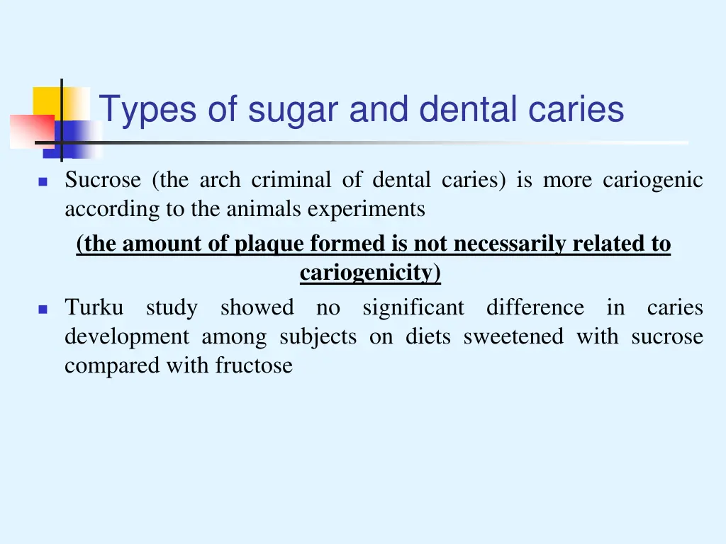 types of sugar and dental caries