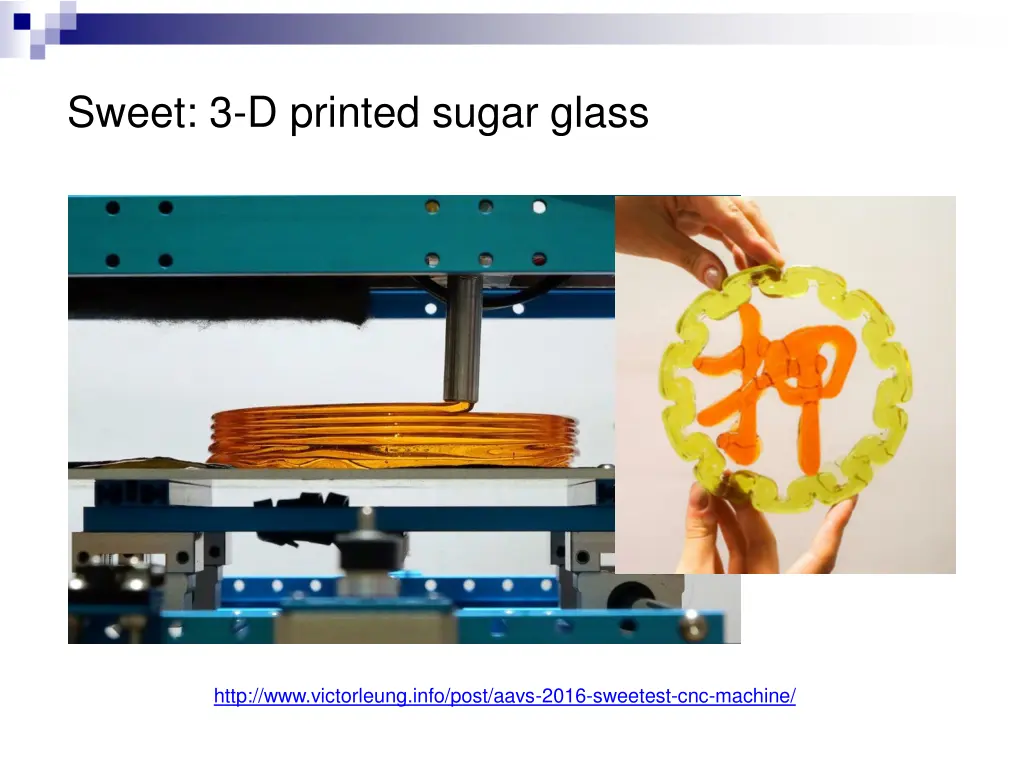 sweet 3 d printed sugar glass