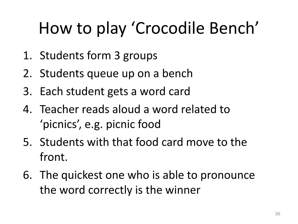 how to play crocodile bench