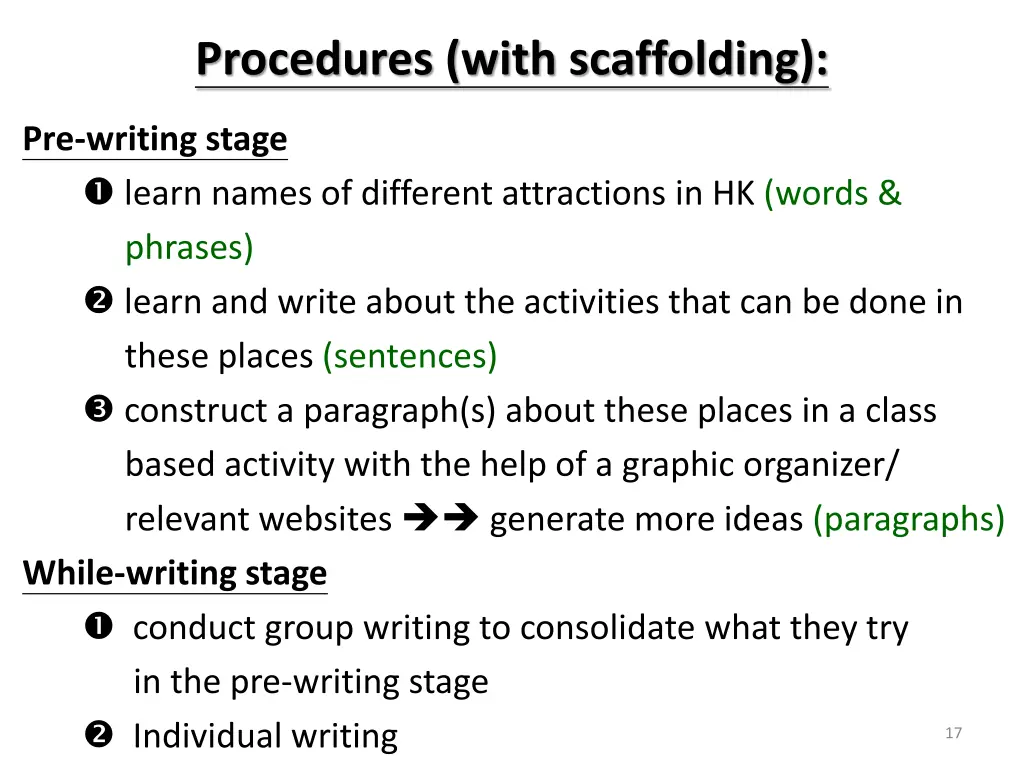 procedures with scaffolding