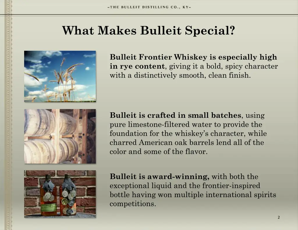 what makes bulleit special