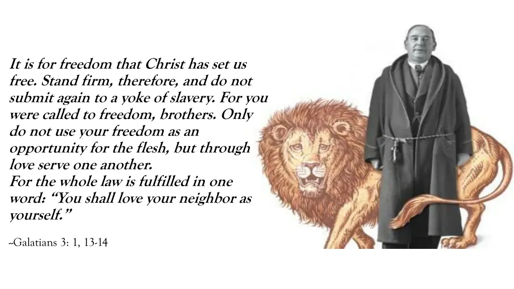 it is for freedom that christ has set us free