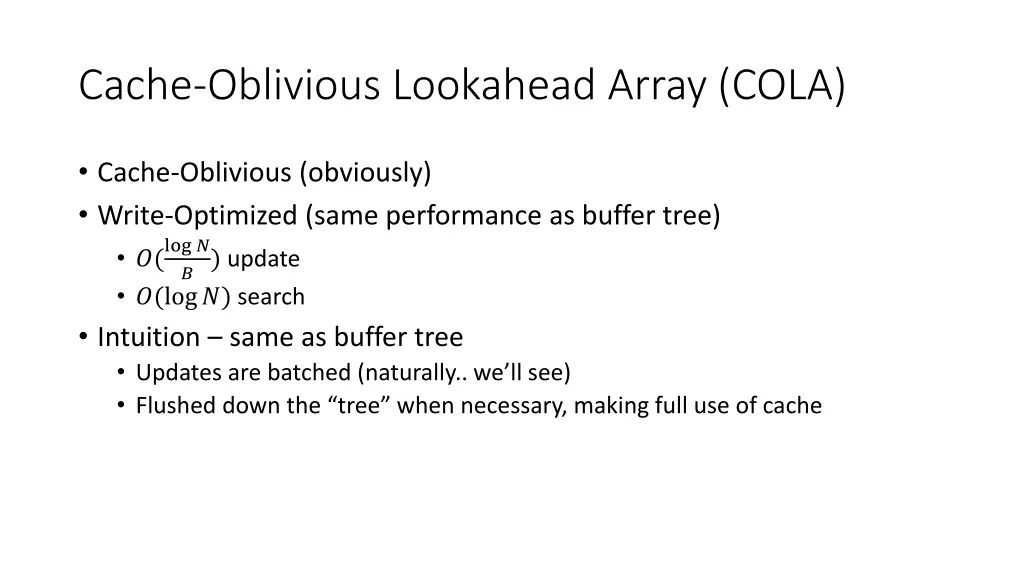 cache oblivious lookahead array cola