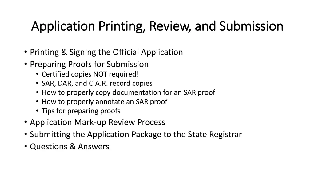 application printing review and submission