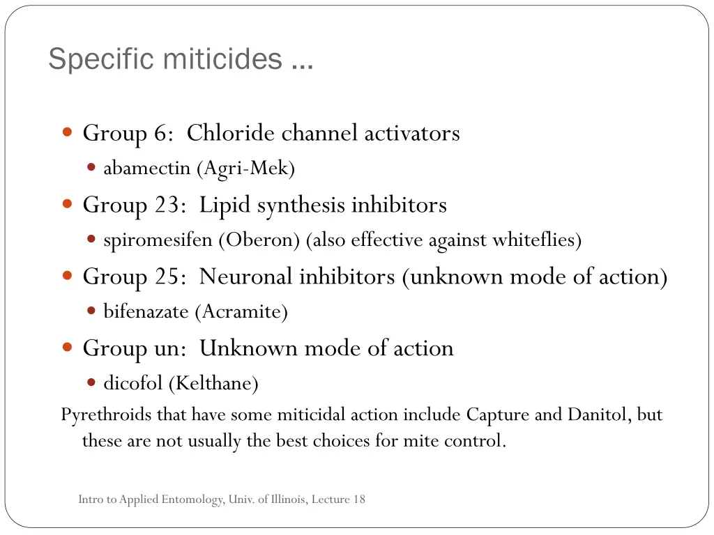 specific miticides