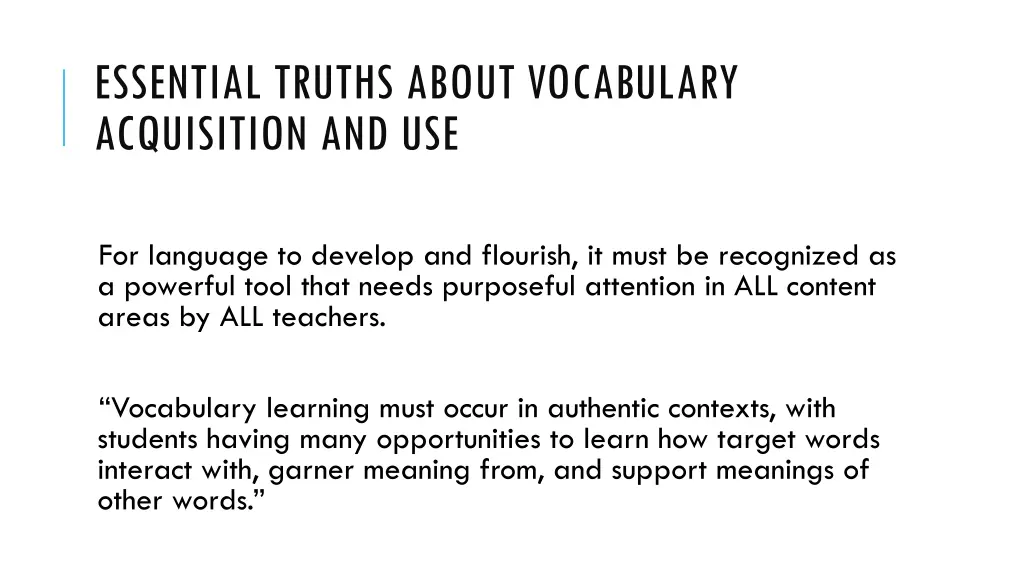 essential truths about vocabulary acquisition