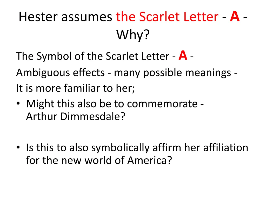 hester assumes the scarlet letter