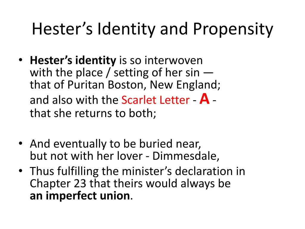 hester s identity and propensity