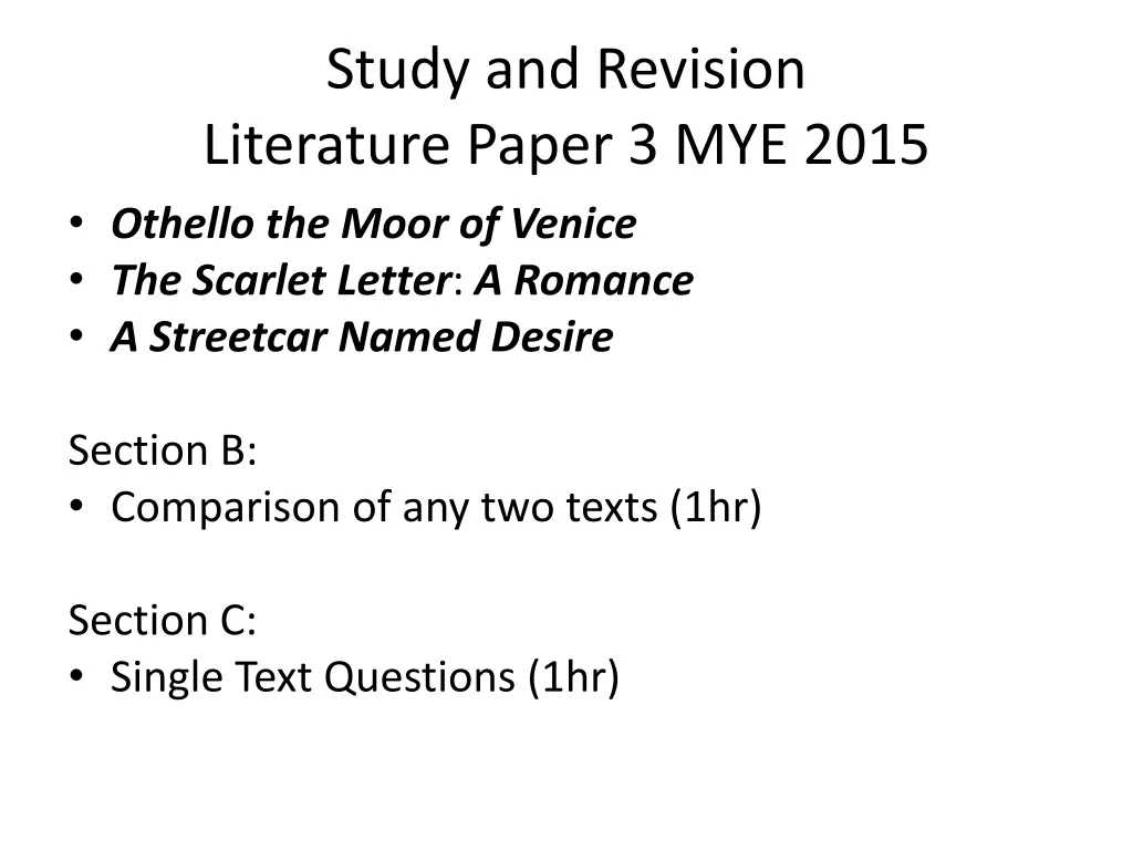 study and revision literature paper 3 mye 2015