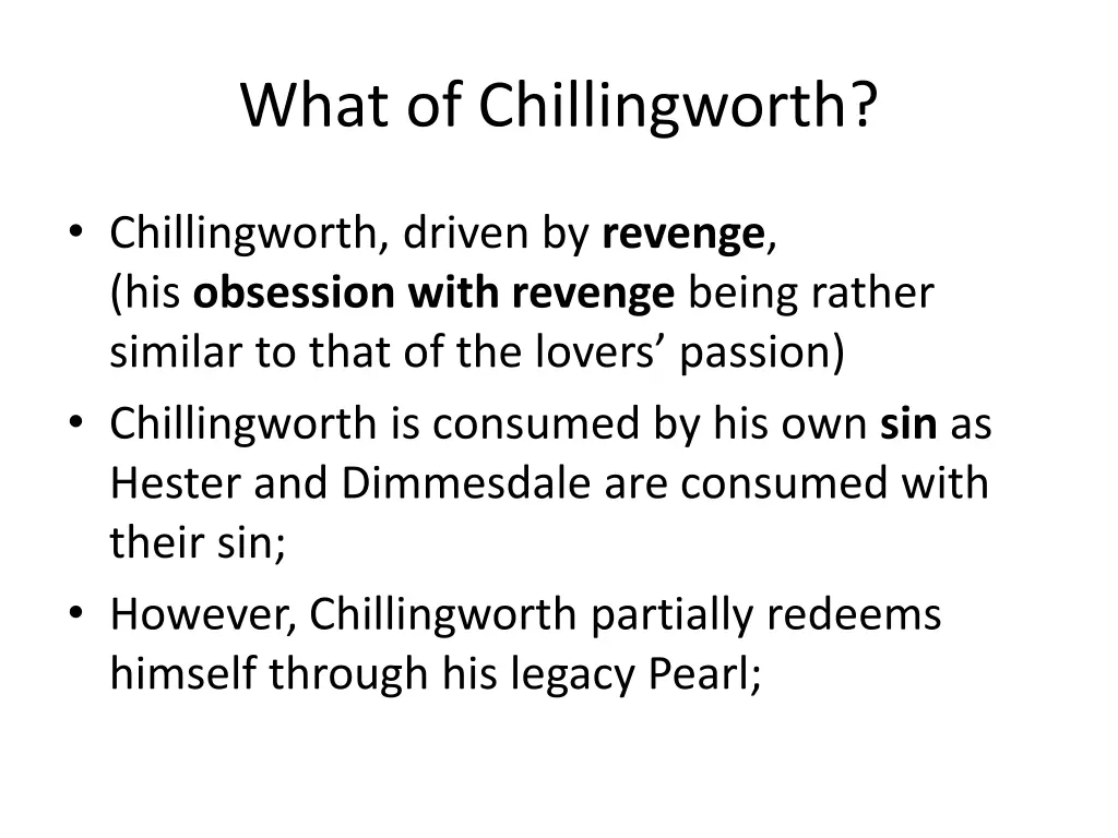 what of chillingworth