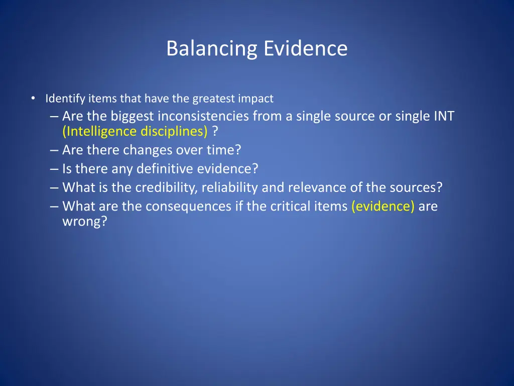 balancing evidence