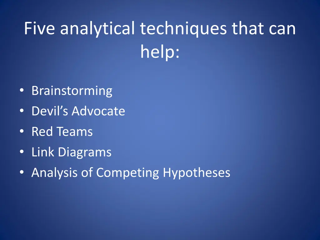 five analytical techniques that can help