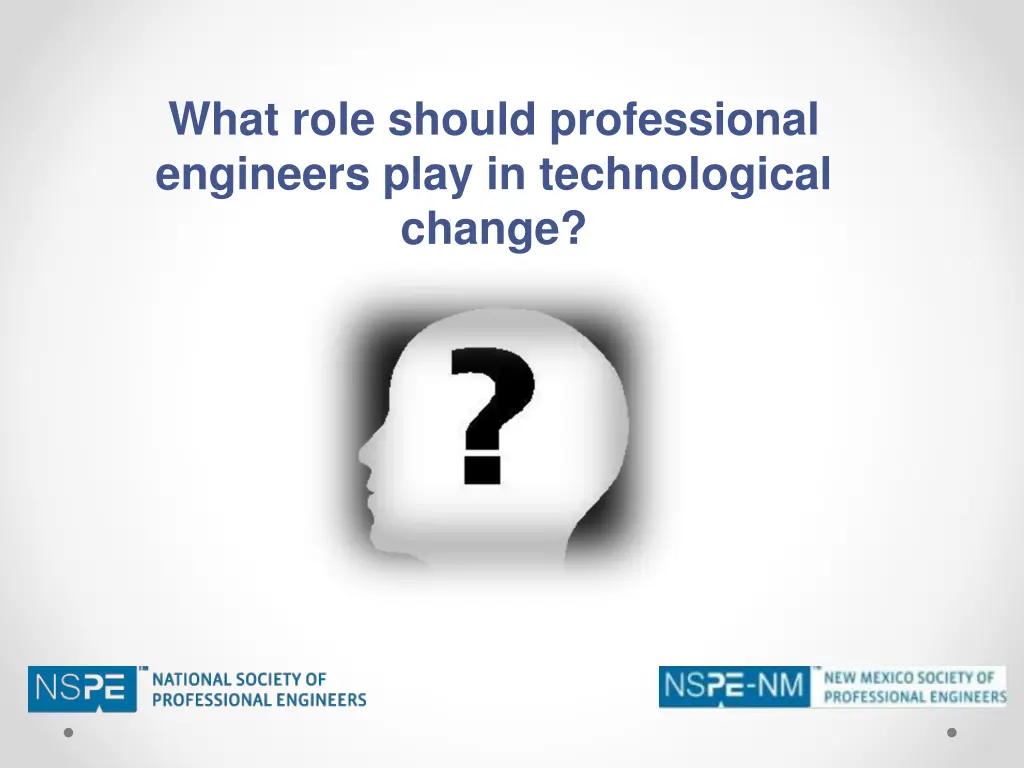 what role should professional engineers play