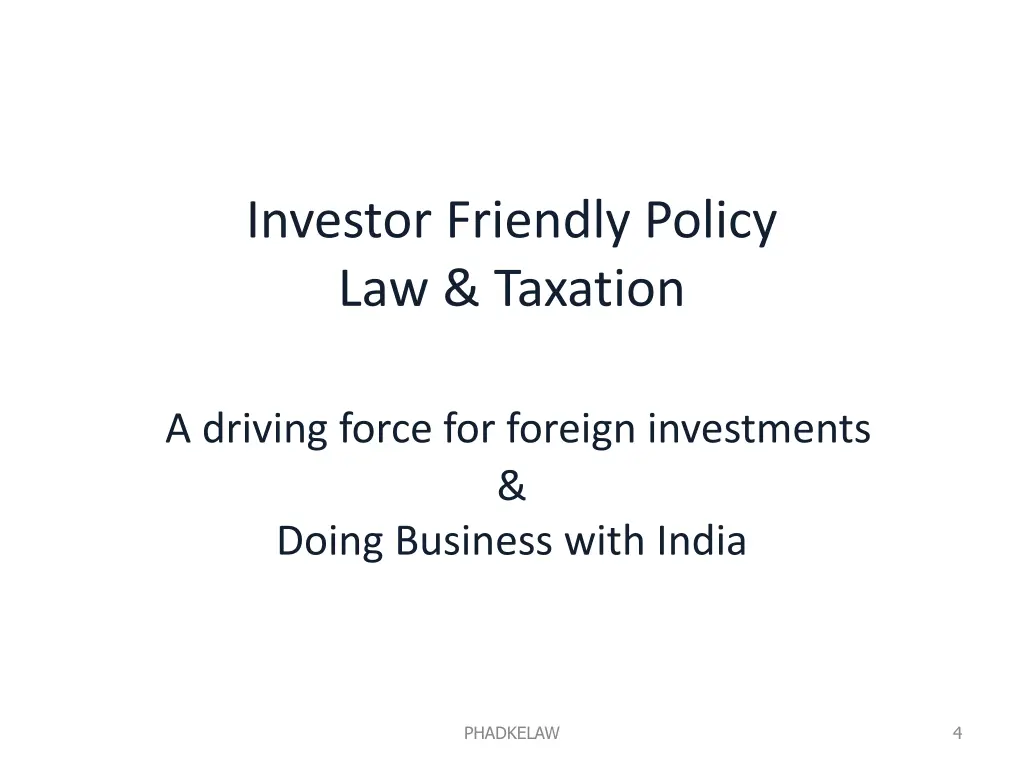 investor friendly policy law taxation