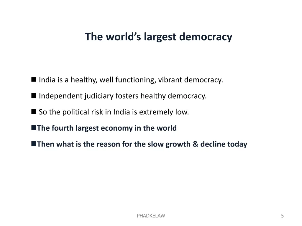 the world s largest democracy