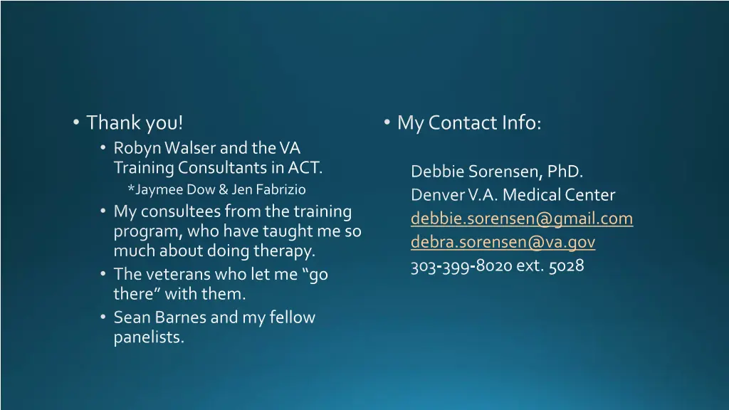 thank you robyn walser and the va training