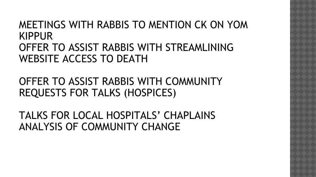 meetings with rabbis to mention ck on yom kippur