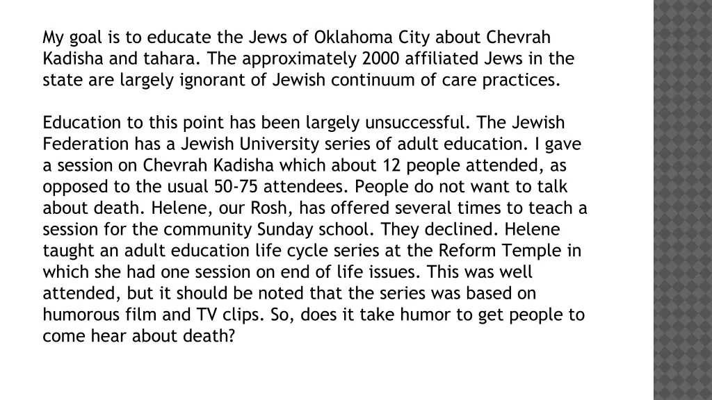 my goal is to educate the jews of oklahoma city