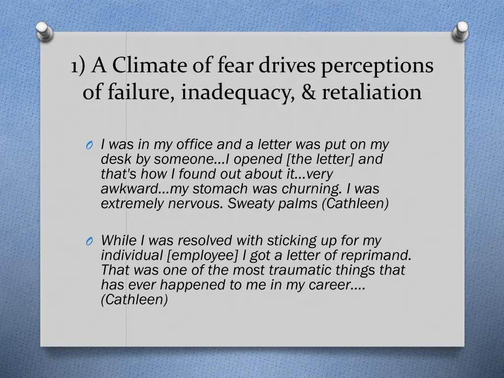 1 a climate of fear drives perceptions of failure