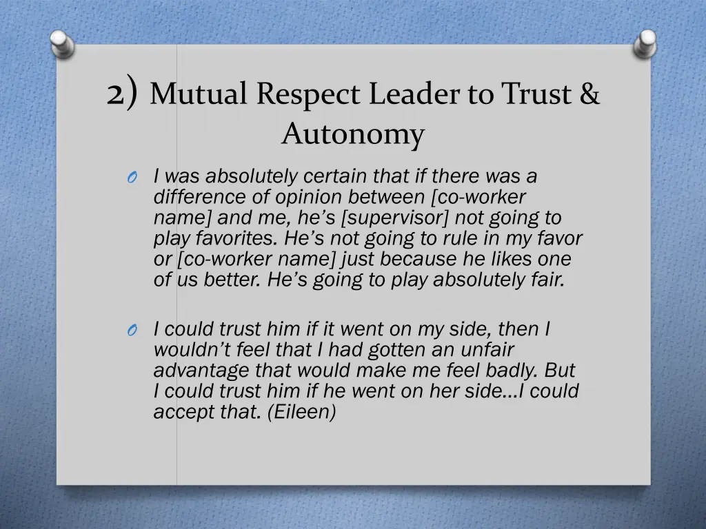 2 mutual respect leader to trust autonomy