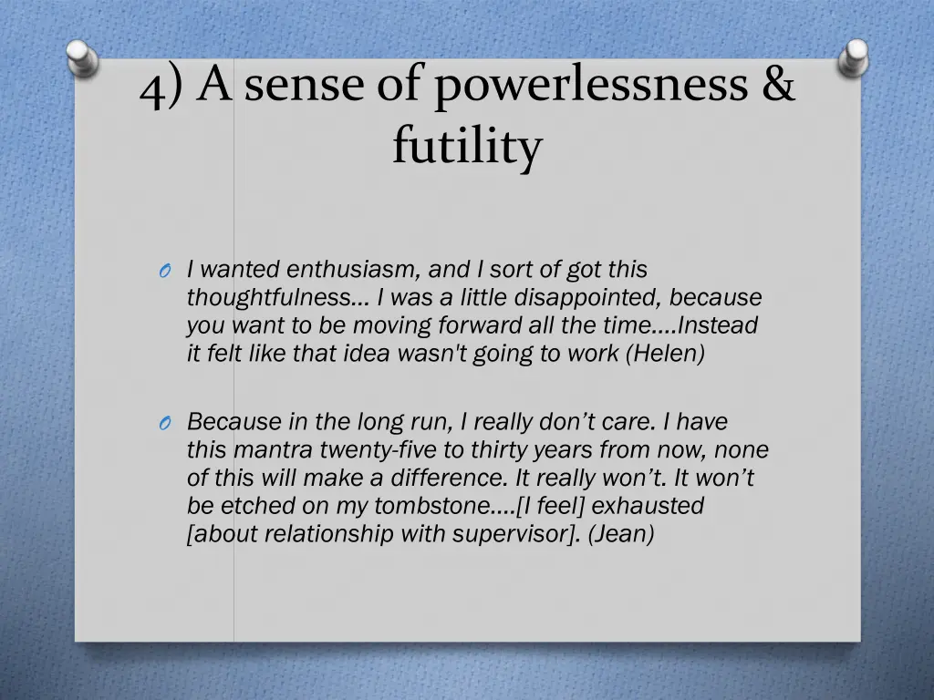 4 a sense of powerlessness futility