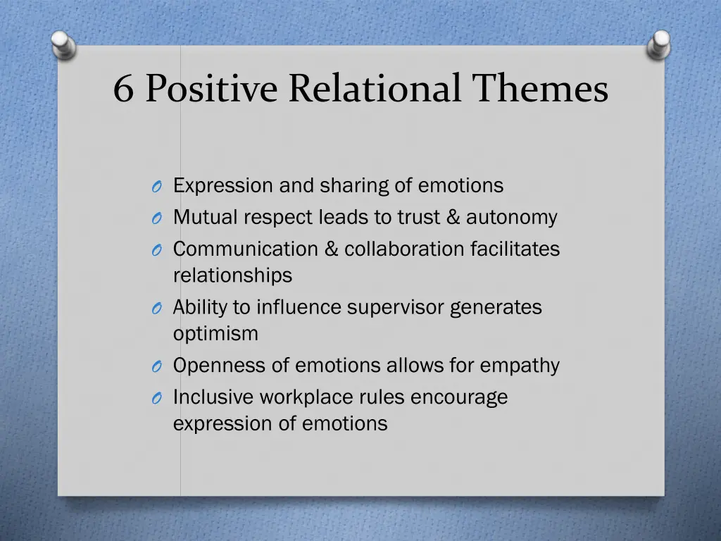 6 positive relational themes