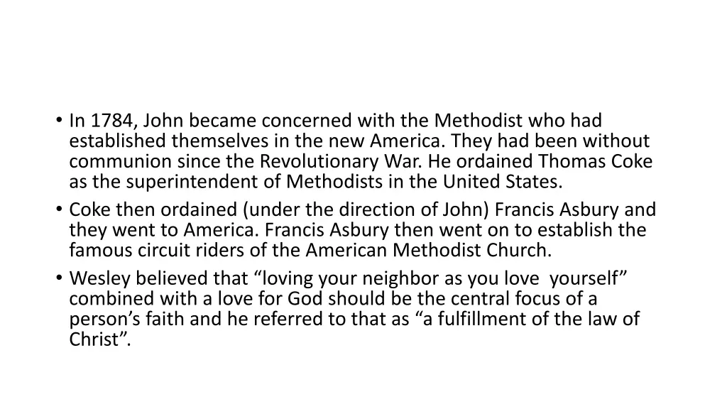 in 1784 john became concerned with the methodist