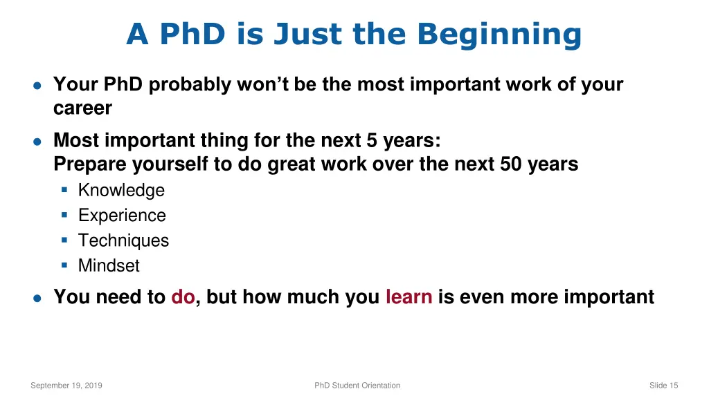 a phd is just the beginning