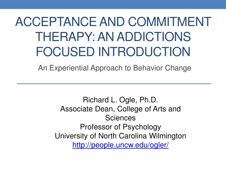 acceptance and commitment therapy an addictions