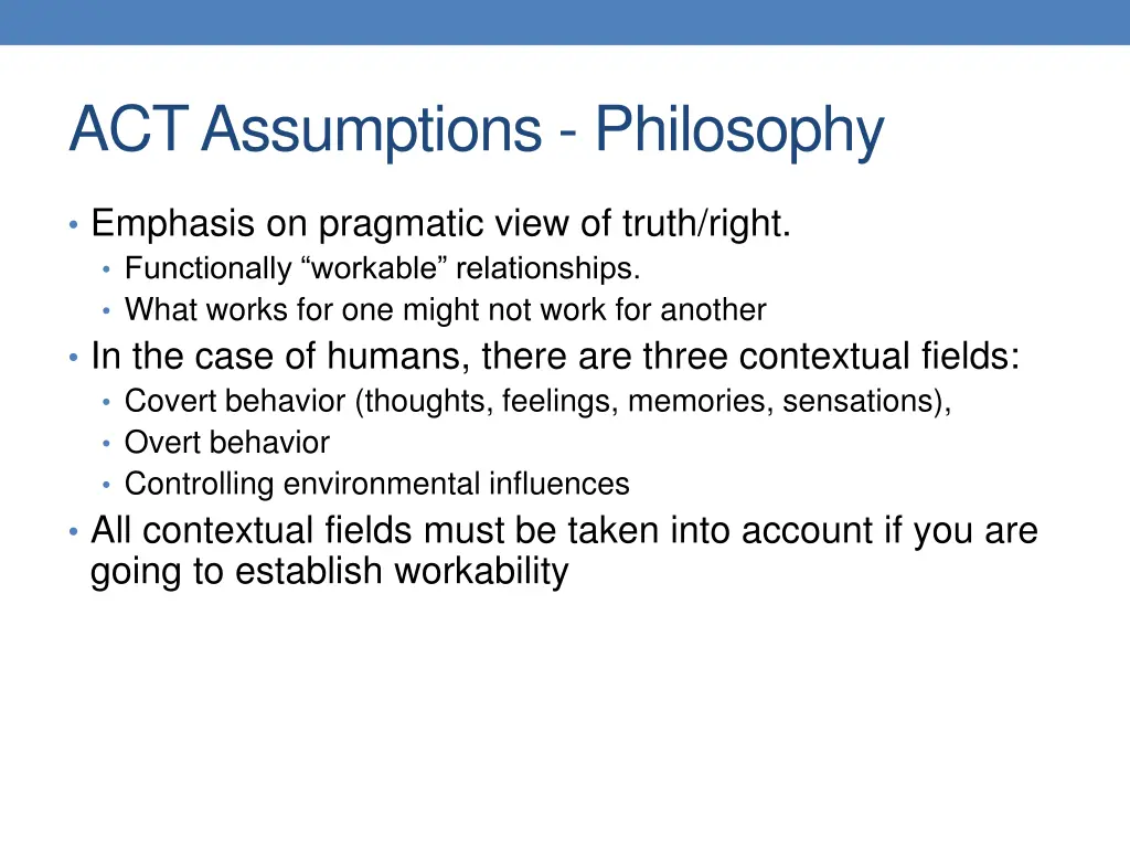 act assumptions philosophy