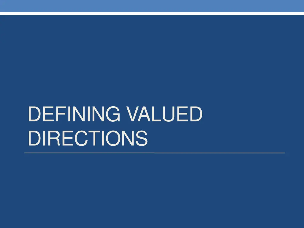 defining valued directions