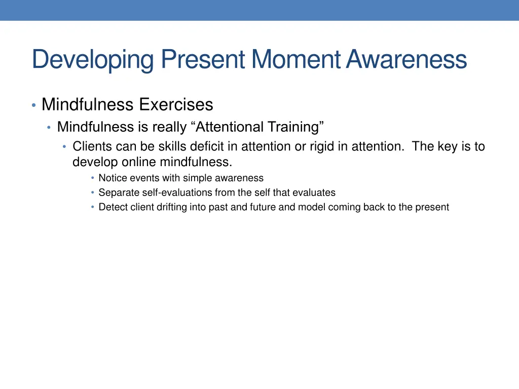 developing present moment awareness