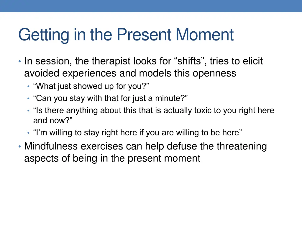 getting in the present moment