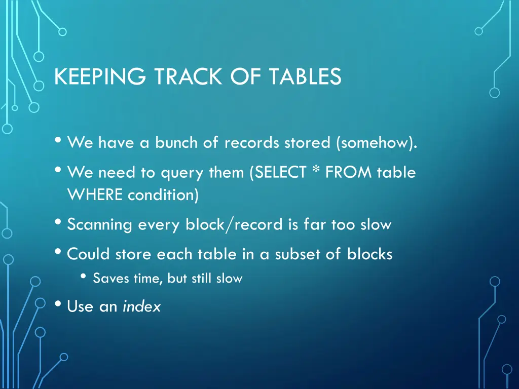 keeping track of tables