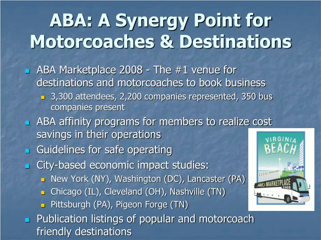 aba a synergy point for motorcoaches destinations