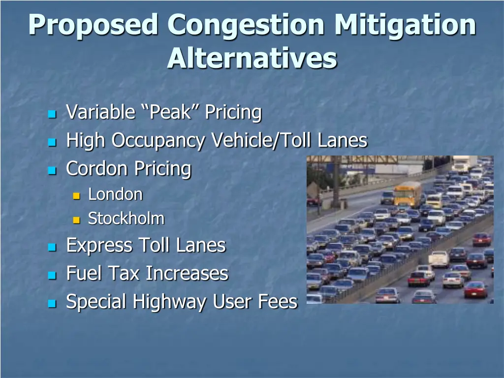 proposed congestion mitigation alternatives