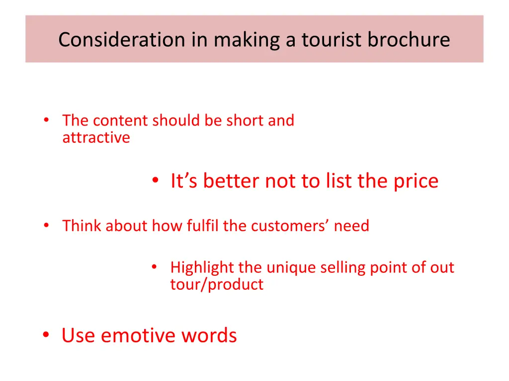 consideration in making a tourist brochure