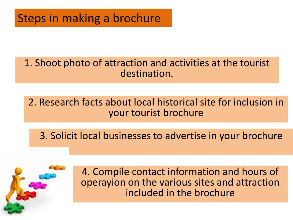 steps in making a brochure