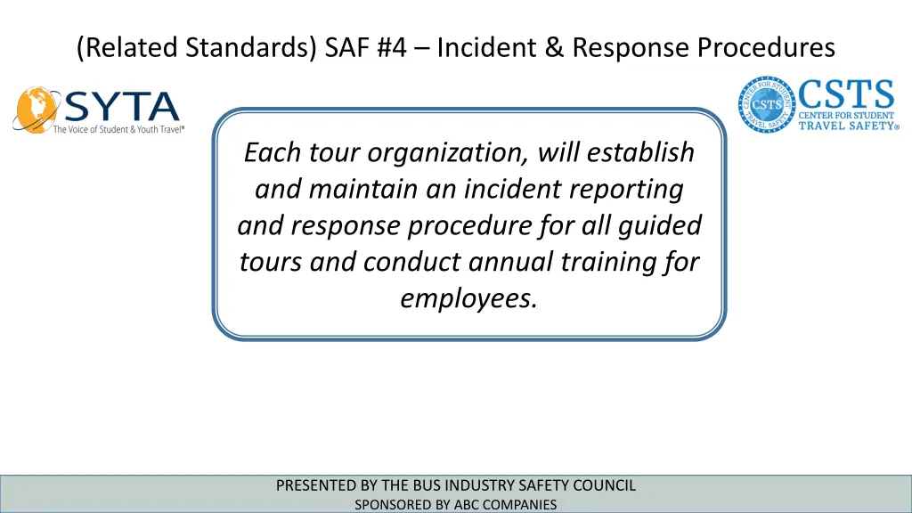 related standards saf 4 incident response