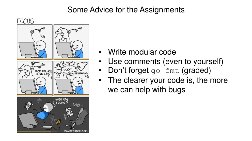 some advice for the assignments