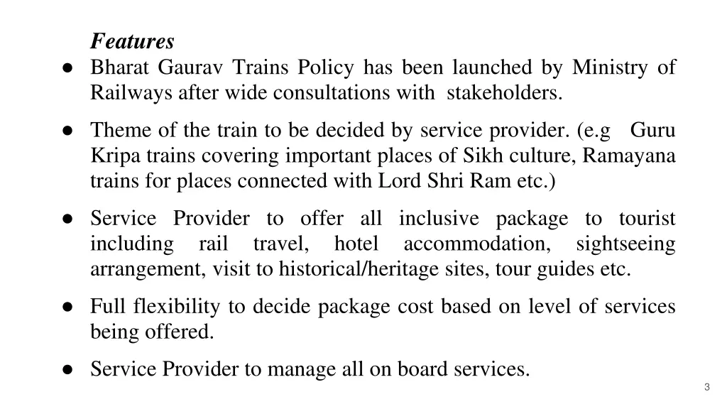 features bharat gaurav trains policy has been