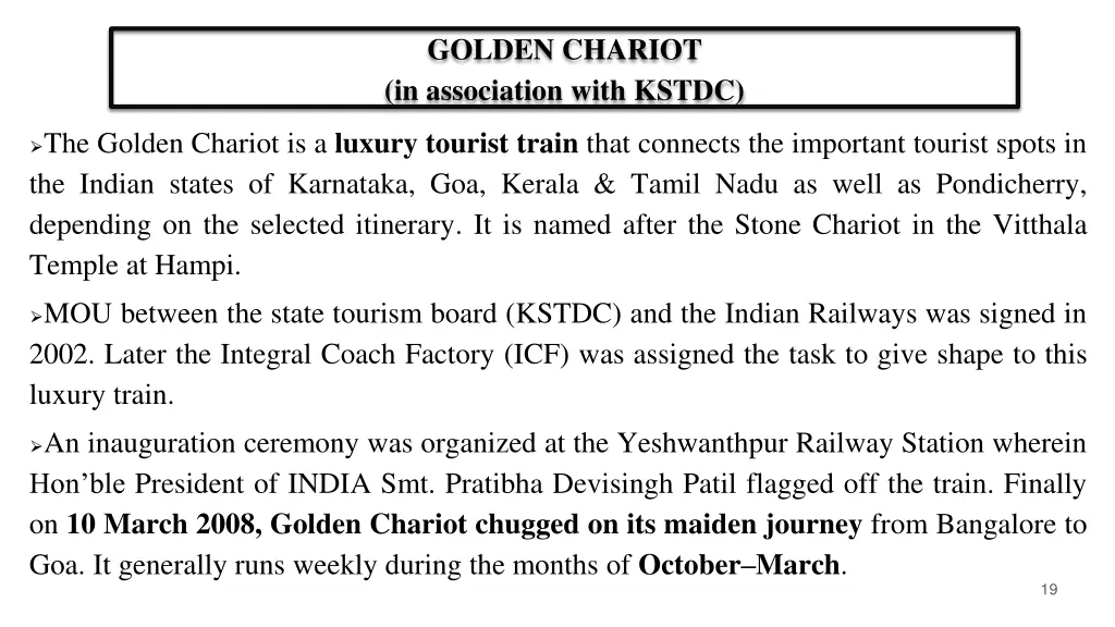 golden chariot in association with kstdc