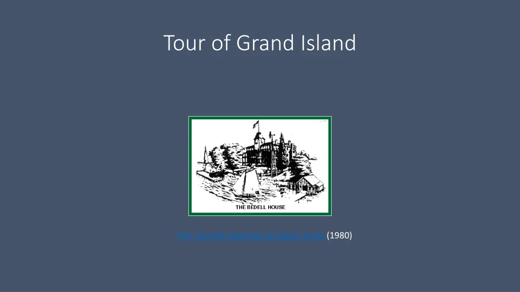 tour of grand island