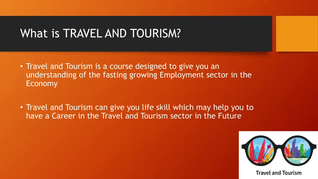 what is travel and tourism