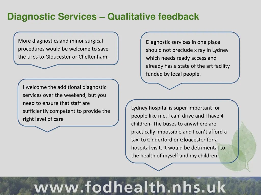 diagnostic services qualitative feedback