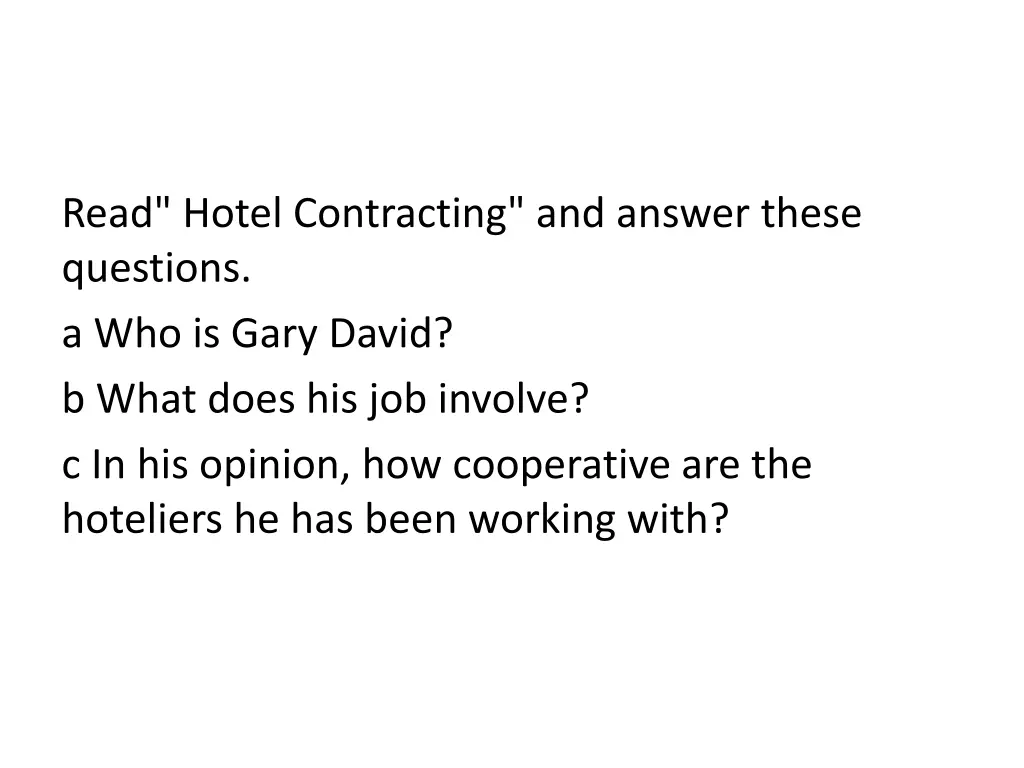 read hotel contracting and answer these questions