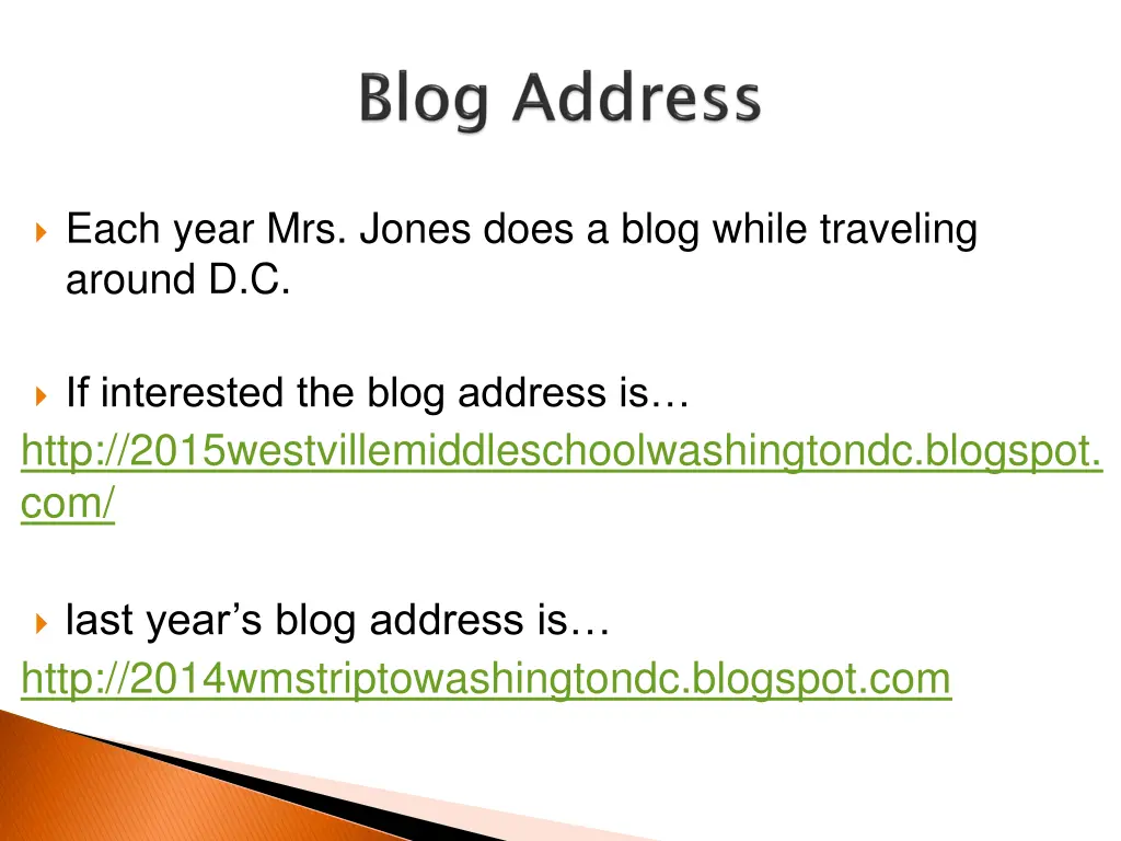 each year mrs jones does a blog while traveling