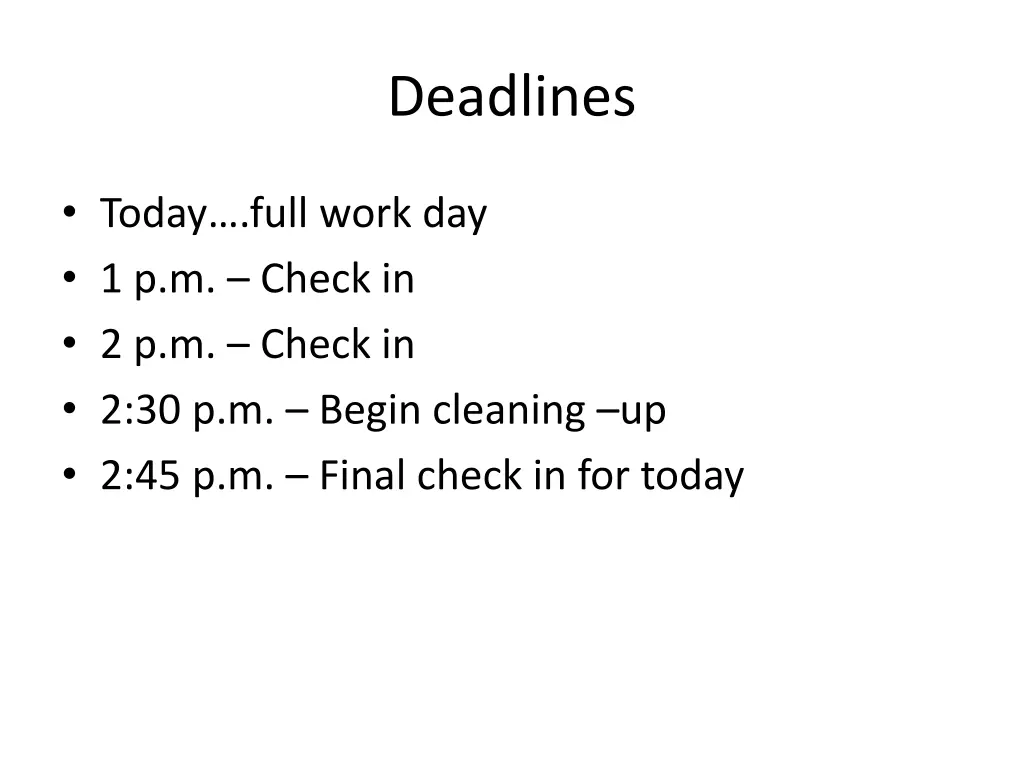 deadlines