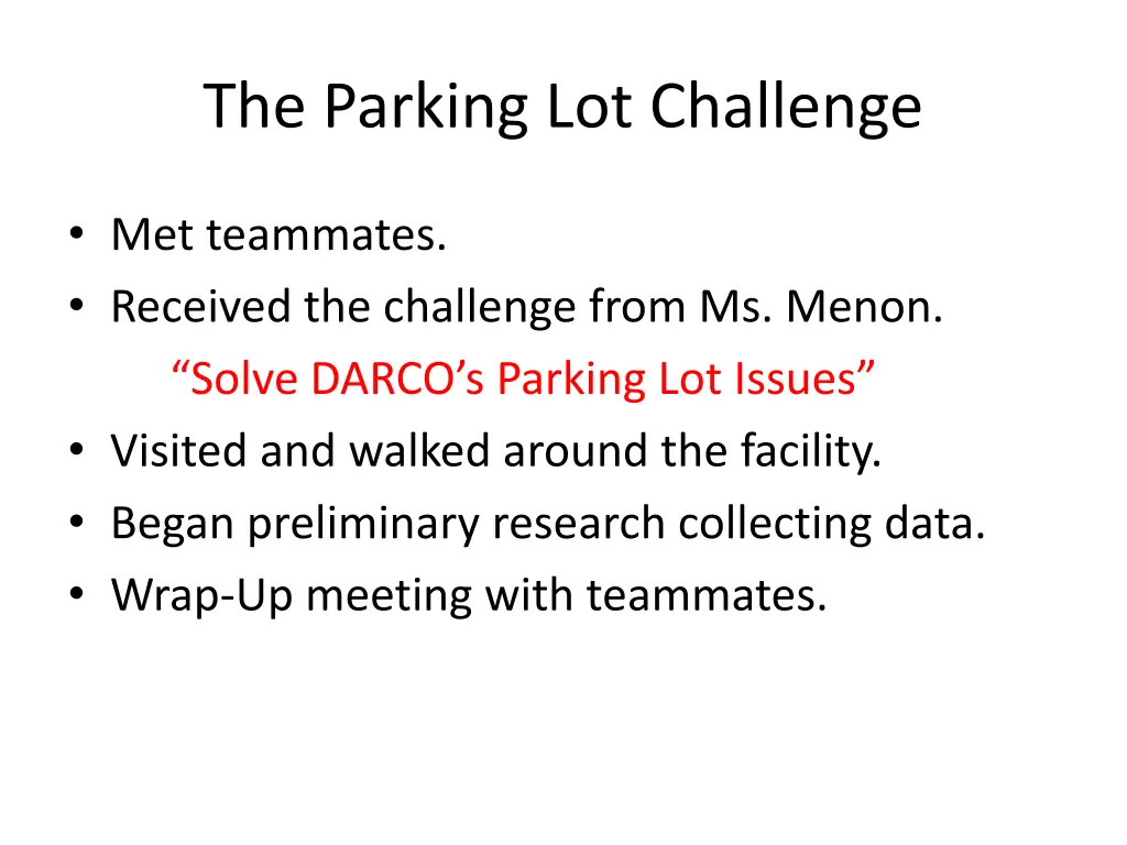 the parking lot challenge