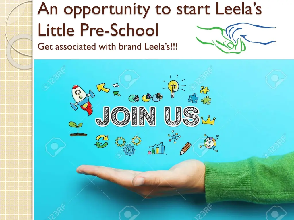 an opportunity to start leela s little pre school